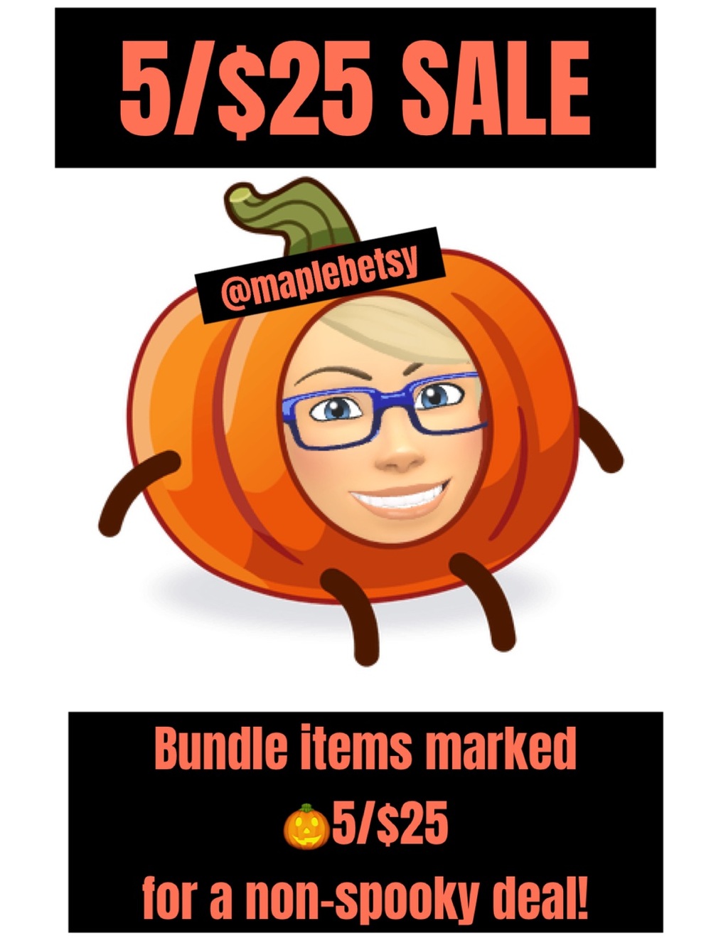 🎃 5/$25 sale on all items marked with a pumpkin 🎃 in the title (#5 max per box)